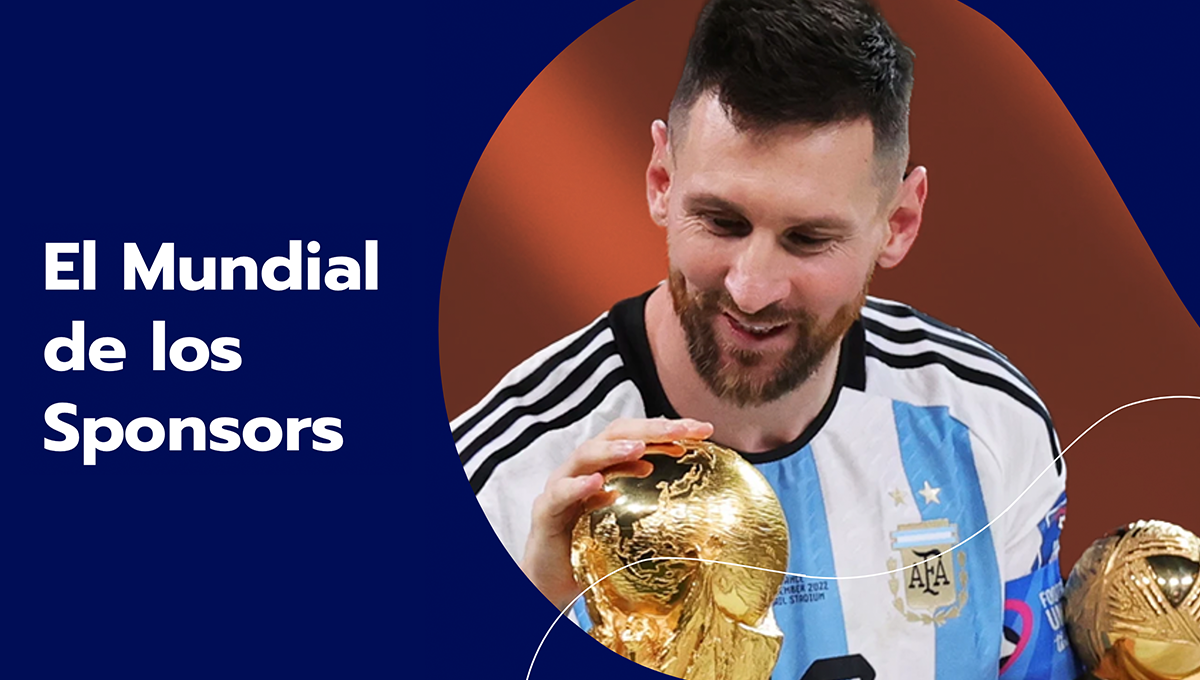 Los Sponsors jugaron su Mundial en Catar, ¿Cuál fue el “ganador”?